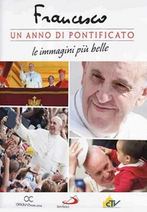 Постер: Francis: One Year of Pontificate