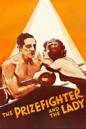 Постер: The Prizefighter and the Lady