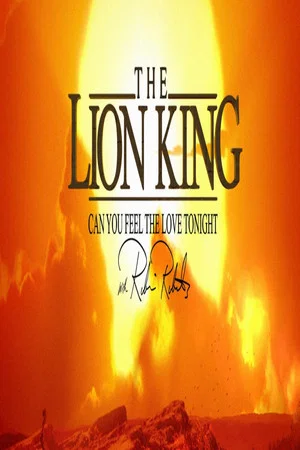 Постер: The Lion King: Can You Feel The Love Tonight with Robin Roberts