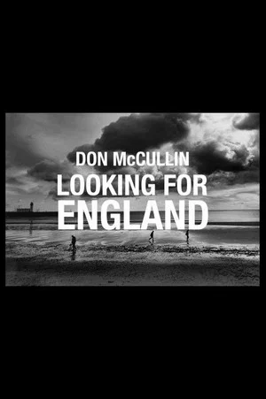 Постер: Don McCullin: Looking for England