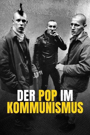Постер: Der Pop im Kommunismus