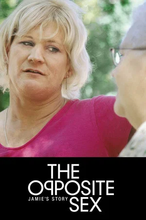 Постер: The Opposite Sex: Jamie's Story