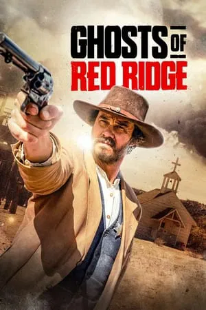 Постер: Ghosts of Red Ridge