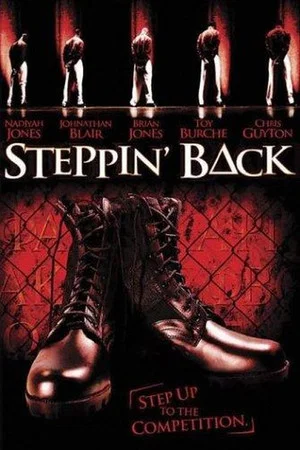 Постер: Steppin' Back