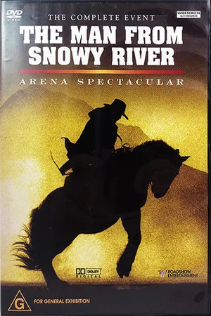 Постер: The Man from Snowy River: Arena Spectacular