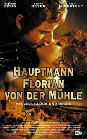 Постер: Hauptmann Florian von der Mühle