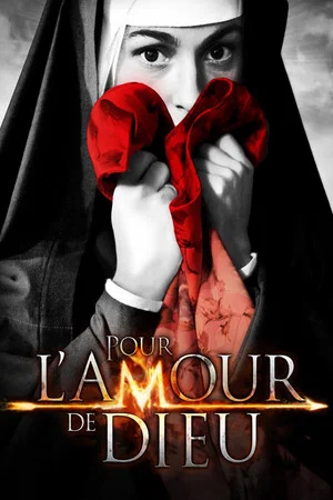 Постер: Pour l'amour de Dieu