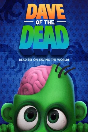 Постер: Dave of the Dead