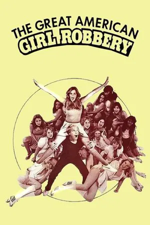 Постер: The Great American Girl Robbery