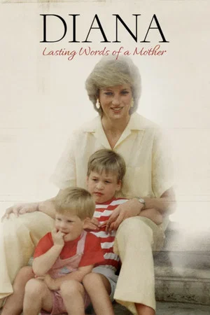 Постер: Diana: Lasting Words of a Mother