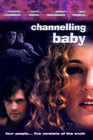 Постер: Channelling Baby