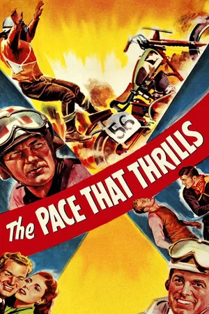 Постер: The Pace That Thrills