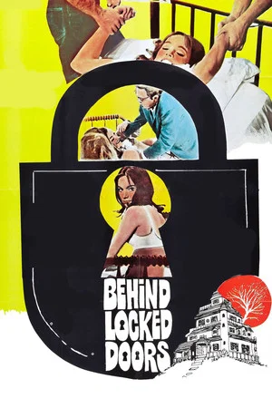 Постер: Behind Locked Doors