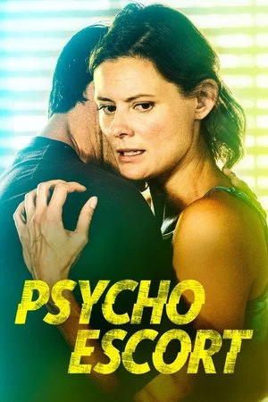 Постер: Psycho Escort