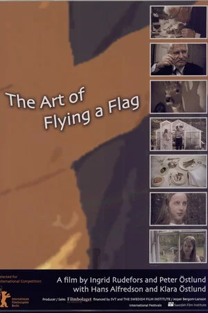 Постер: The Art of Flying a Flag