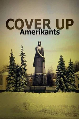 Постер: Cover Up Amerikants