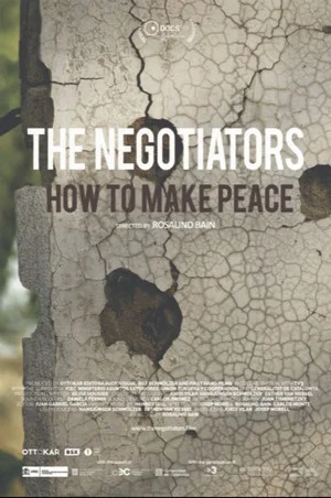 Постер: The Negotiators – How to Make Peace