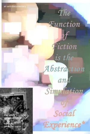 Постер: The Function of Fiction is the Abstraction and Simulation of Social Experience