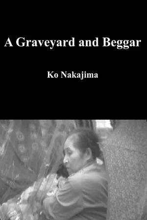 Постер: A Graveyard and Beggar