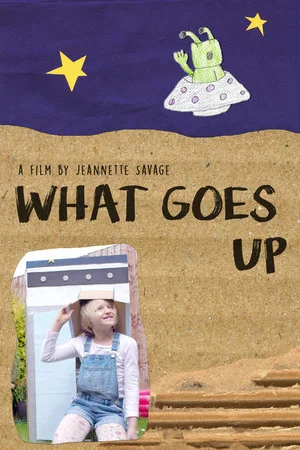 Постер: What Goes Up