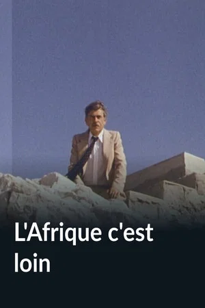 Постер: L'Afrique c'est loin
