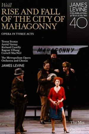 Постер: Rise and Fall of the City of Mahagonny