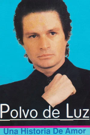 Постер: Polvo De Luz