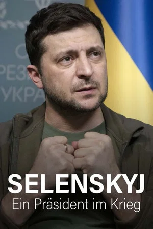 Постер: Zelensky - A President At War