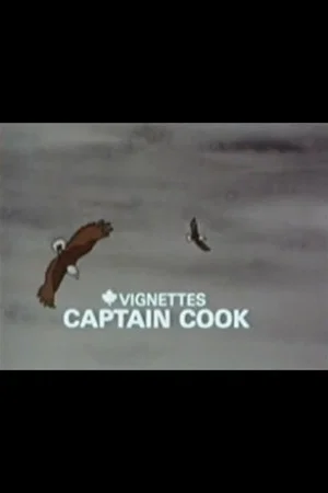 Постер: Canada Vignettes: Captain Cook