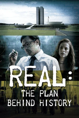 Постер: Real: The Plan Behind History
