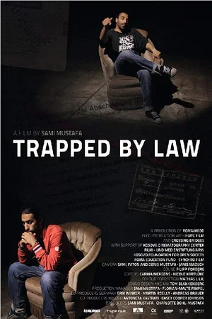 Постер: Trapped by Law