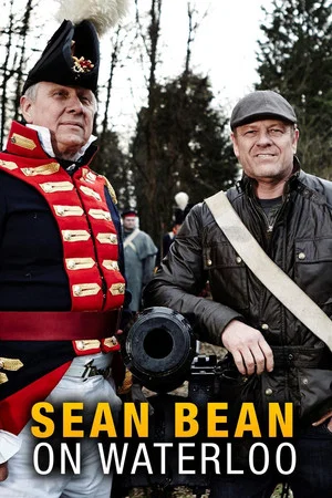 Постер: Sean Bean on Waterloo