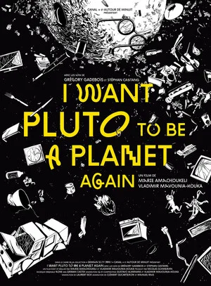 Постер: I Want Pluto to Be a Planet Again