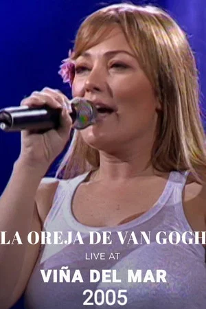Постер: La Oreja de Van Gogh Festival de Viña del Mar