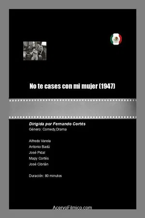 Постер: No te cases con mi mujer