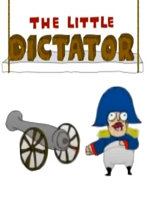 Постер: The Little Dictator