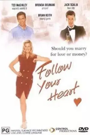 Постер: Follow Your Heart