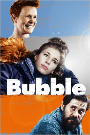 Постер: Bubble