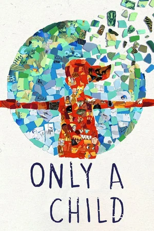 Постер: Only a Child