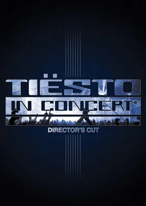 Постер: Tiësto in Concert
