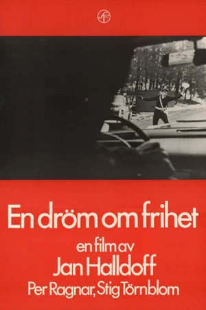 Постер: A Dream About Freedom