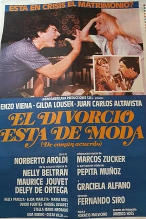 Постер: El divorcio está de moda (de común acuerdo)