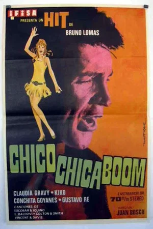 Постер: Chico, chica, ¡boom!