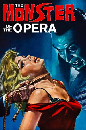 Постер: The Monster of the Opera