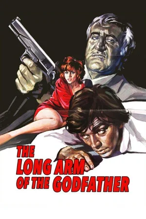 Постер: The Long Arm of the Godfather
