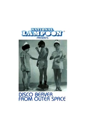 Постер: Disco Beaver from Outer Space
