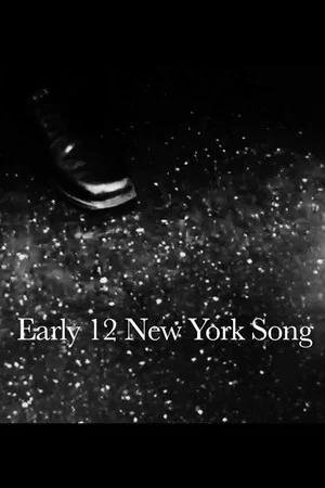 Постер: Early 12 New York Song