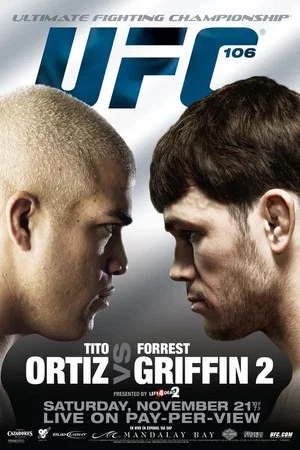 Постер: UFC 106: Ortiz vs. Griffin 2