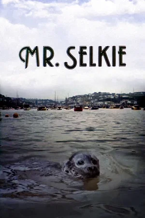 Постер: Mr. Selkie