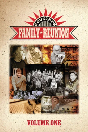 Постер: Country's Family Reunion: Volume One